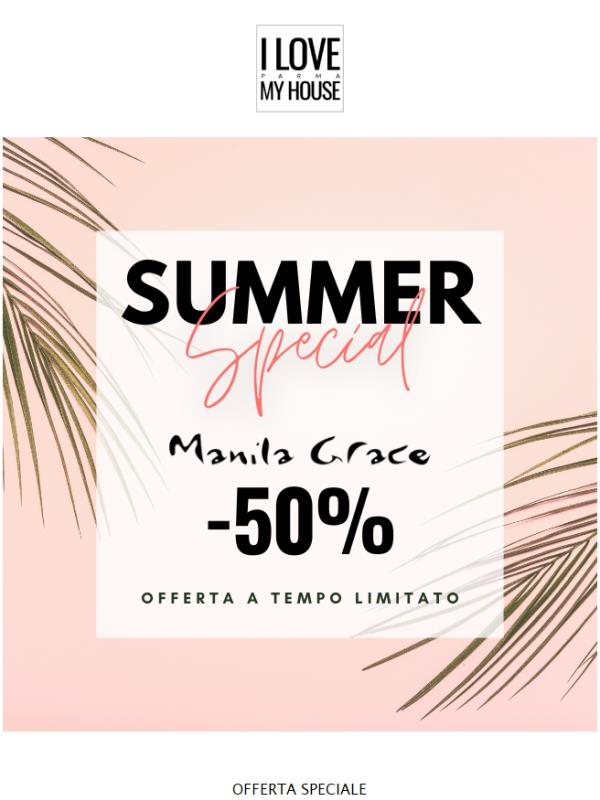 tutto Manila Grace al 50%