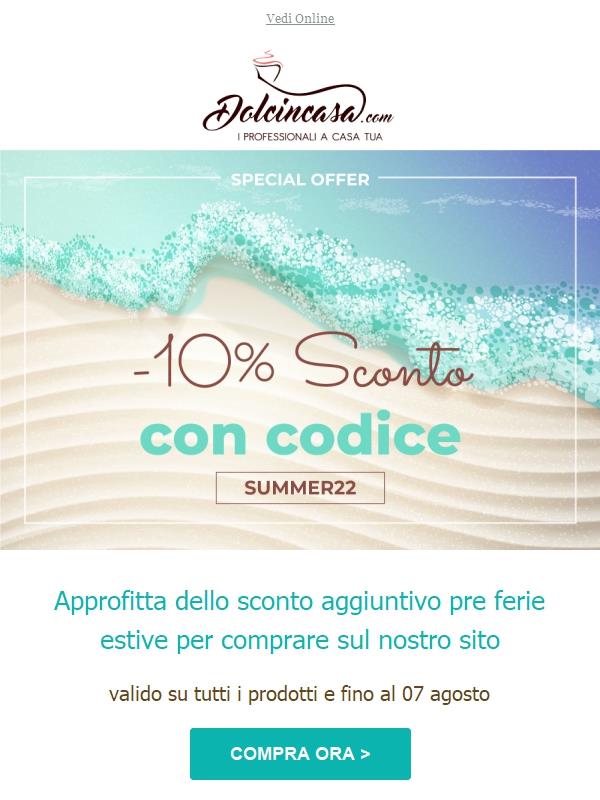🏖️ Compra con sconto estivo pre ferie!