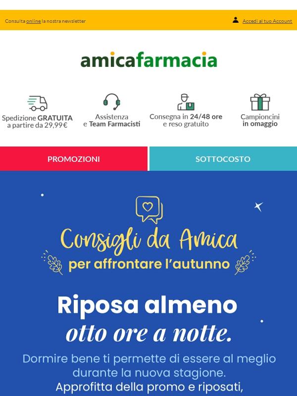 -10% su tutto 🍁 Ascolta i Consigli da Amica per affrontare l’autunno al meglio!