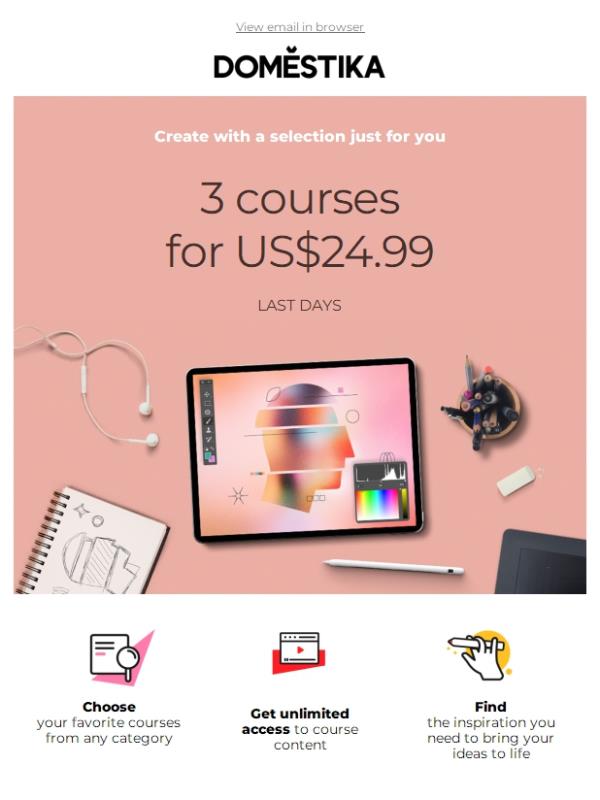 3 courses for US$24.99! Create with a selection just for you