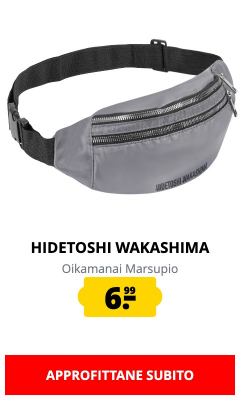HIDETOSHI WAKASHIMA Oikamanai Marsupio solo 6,99 €!