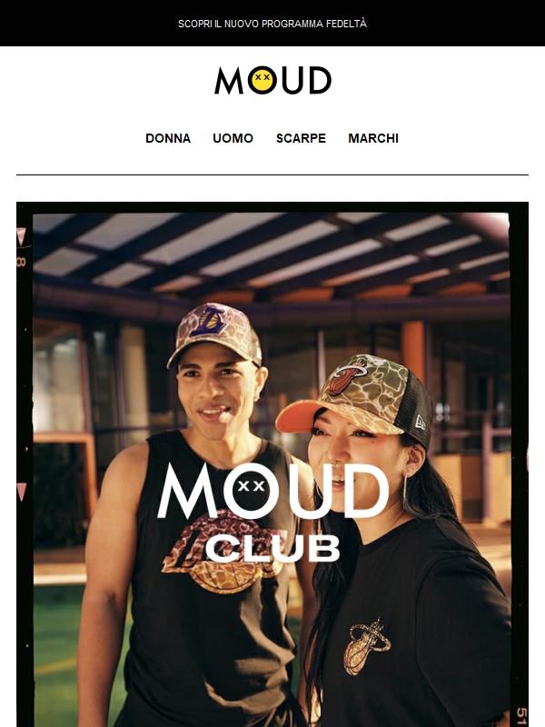 MOUD TI PREMIA! 🏆 Unisciti al club e vinci