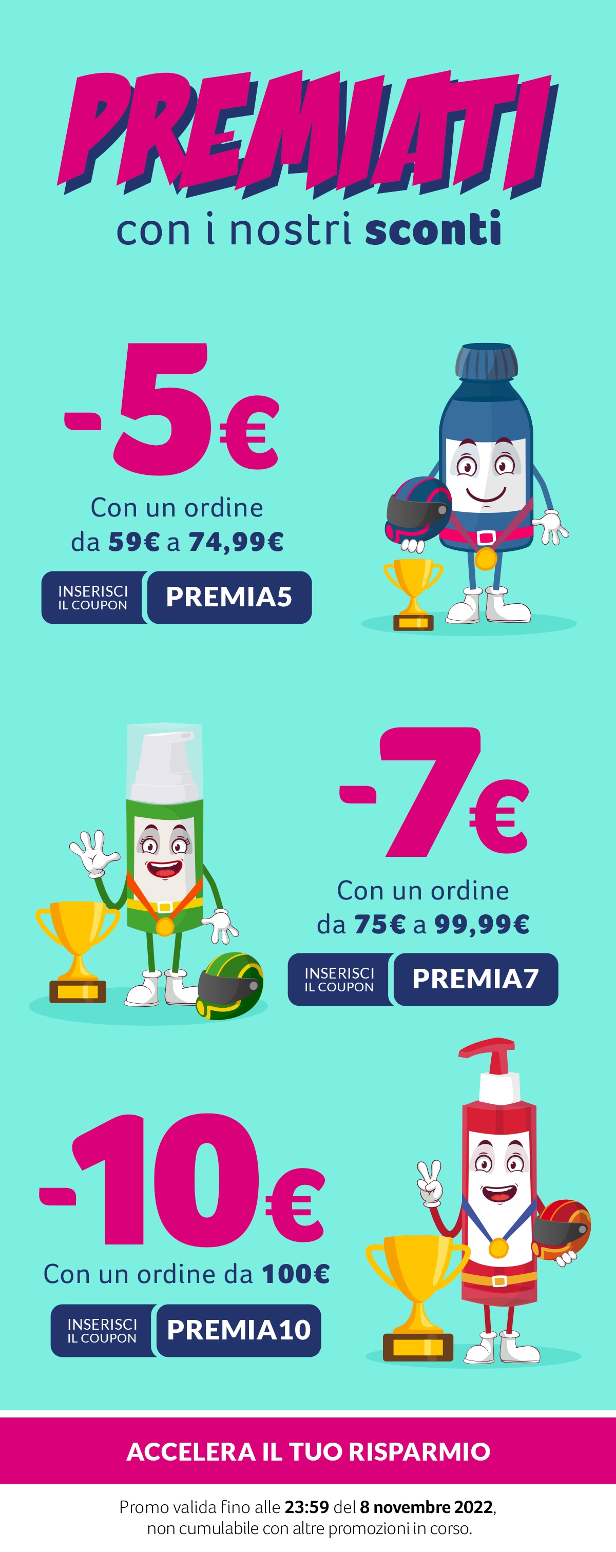 -5€ coupon PREMIA5, -7€ coupon PREMIA7, -10€ coupon PREMIA10