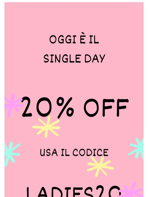 20% off ladiessssss💥Solo per oggi!