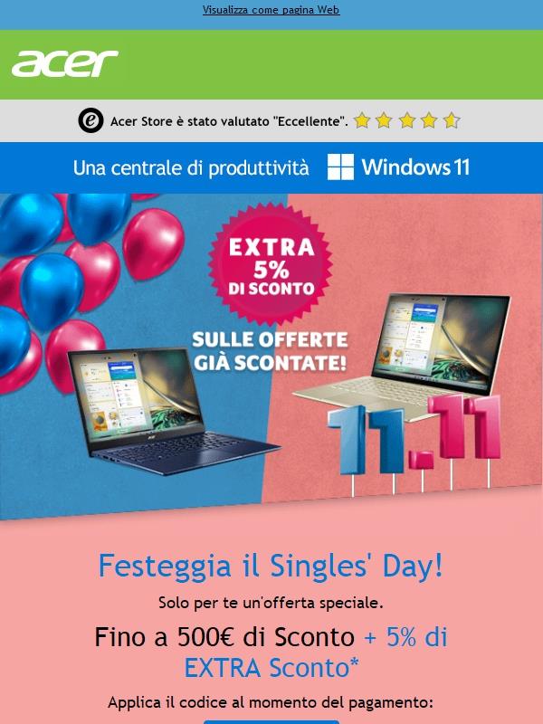 Esclusiva Offerta Singles' Day: 5% EXTRA su TUTTO