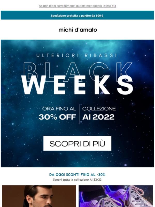 Da oggi sconti fino al -30% - Black Weeks