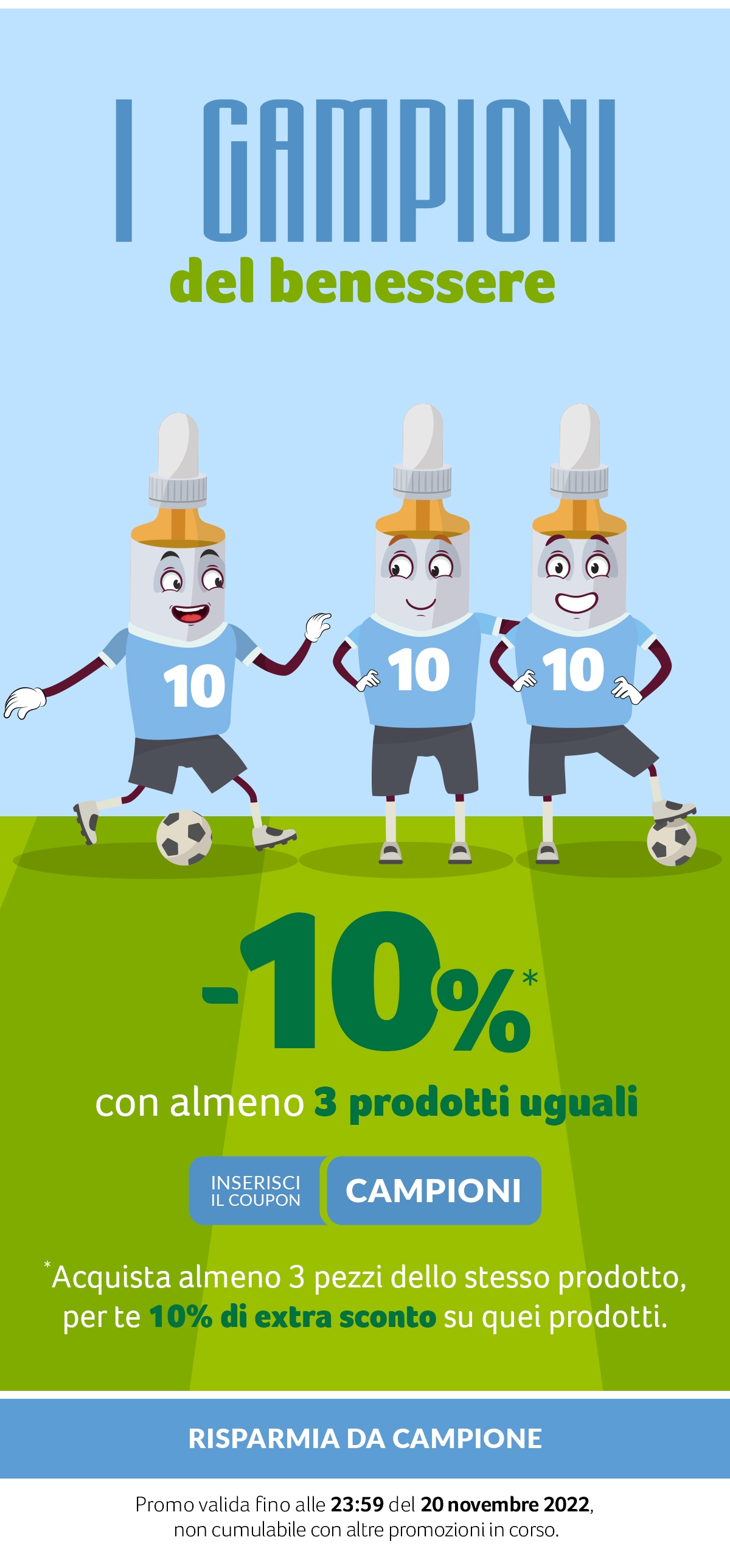 -10% con almeno 3 prodotti uguali. Coupon CAMPIONI