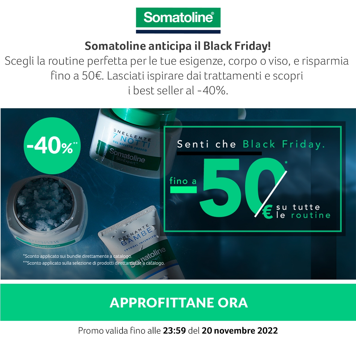 Somatoline anticipa il Black Friday