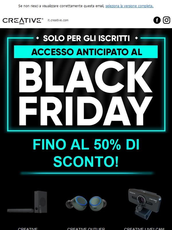 Accesso anticipato al Black Friday - solo per gli iscritti!