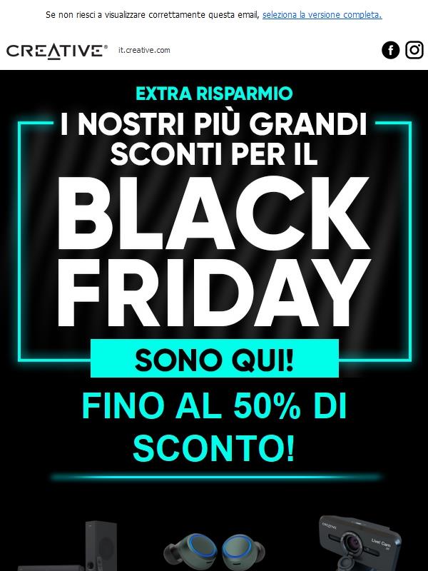 Il Black Friday è arrivato - Fino al 50% di sconto!