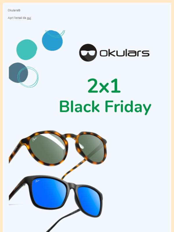 Black Friday 2x1 🎁 Ultime ore!
