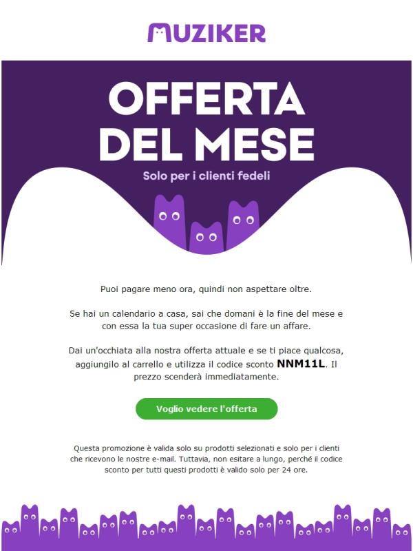 Questa offerta durerà solo fino a domani