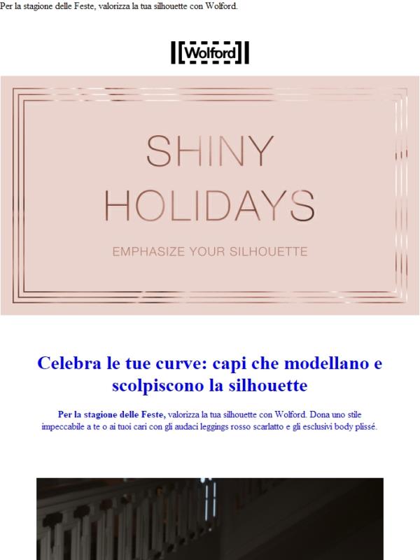 SHINY HOLIDAYS: Valorizza la tua silhouette