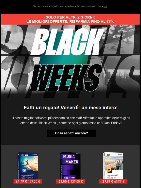 Ultima chance: Saldi Black Week: adesso puoi risparmiare fino al 77%!