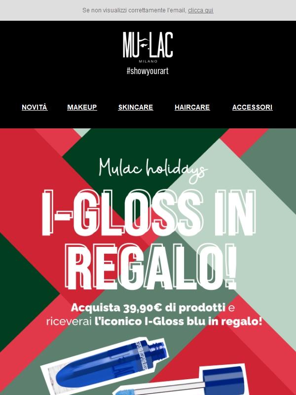 💙I-GLOSS LIMITED EDITION IN REGALO SOLO PER 48H  💙🎅