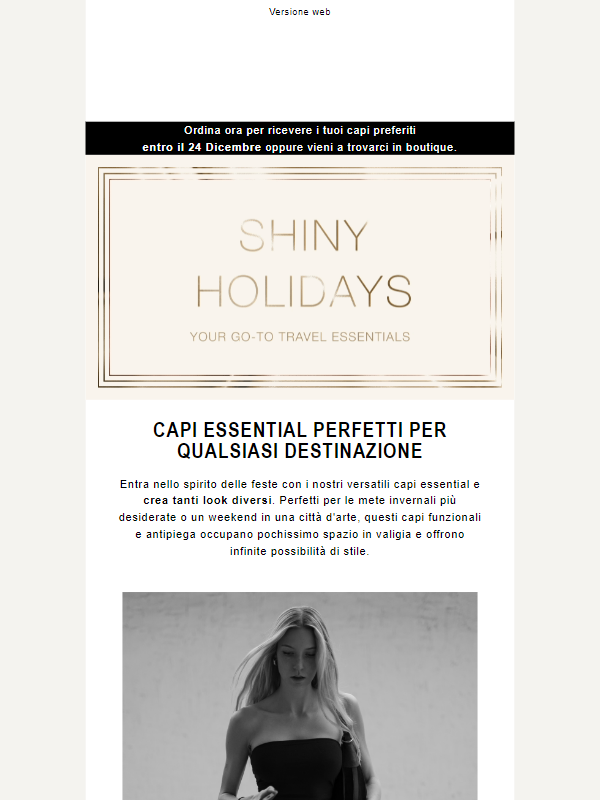 SHINY HOLIDAYS: I must-have da mettere in valigia