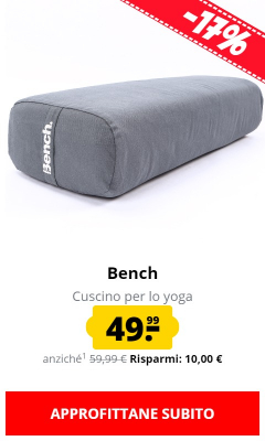 Bench Cuscino per lo yoga solo 49,99 €!