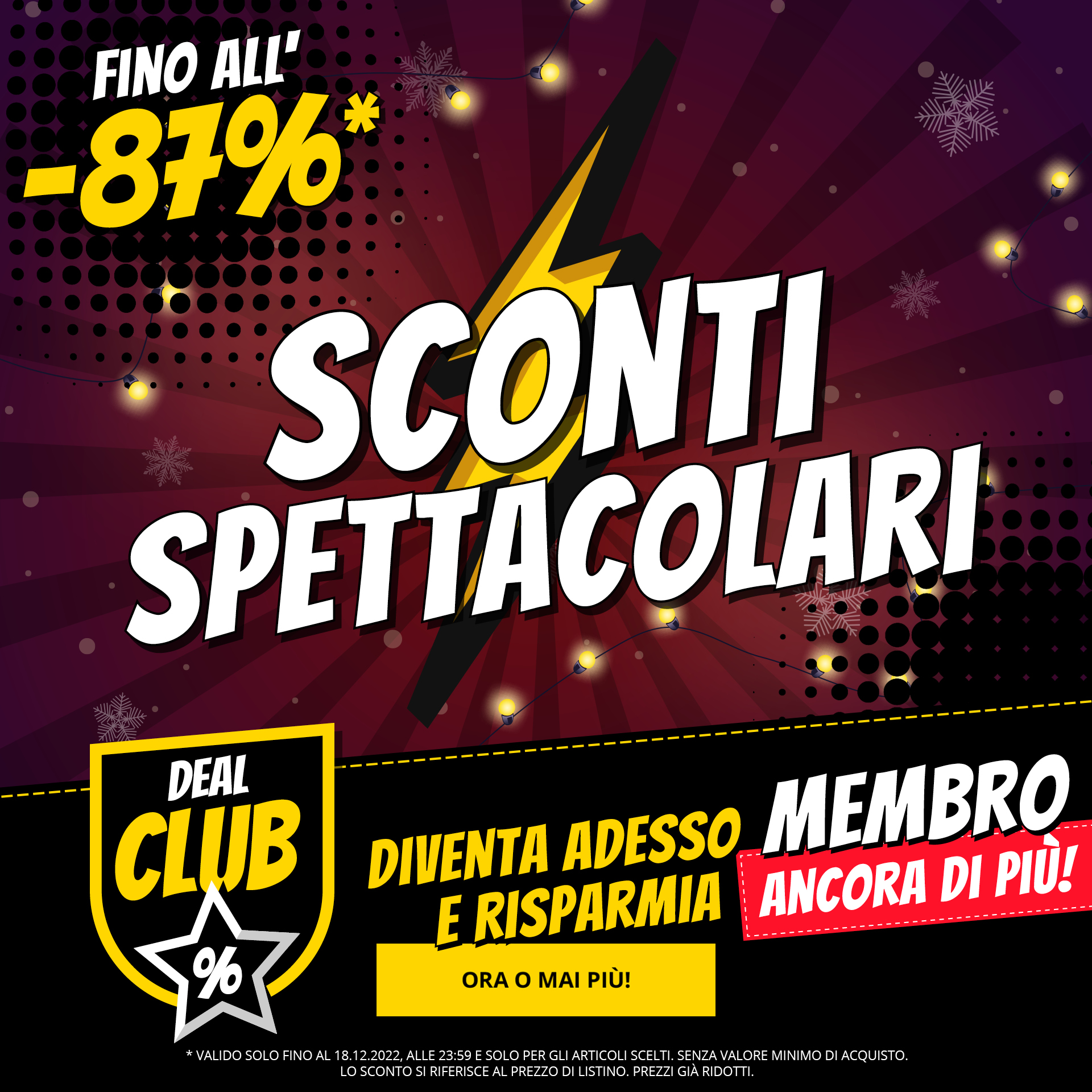 Sconti spettacolari