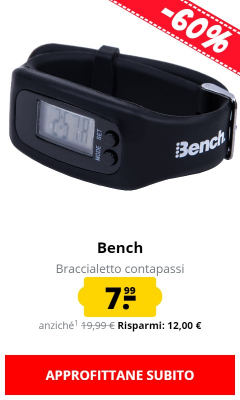 Bench Braccialetto contapassi solo 7,99 €!
