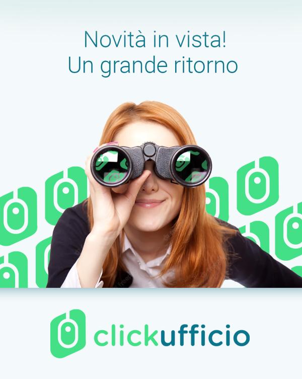 ClickUfficio stiamo tornando