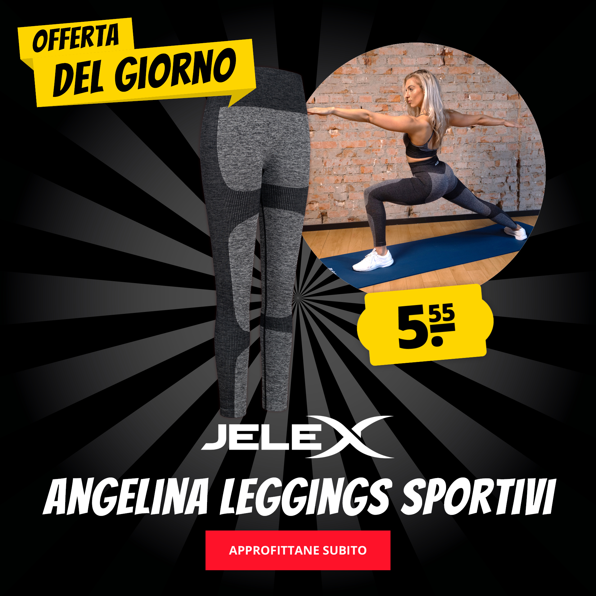 JELEX Angelina Leggings sportivi solo 5,55 €