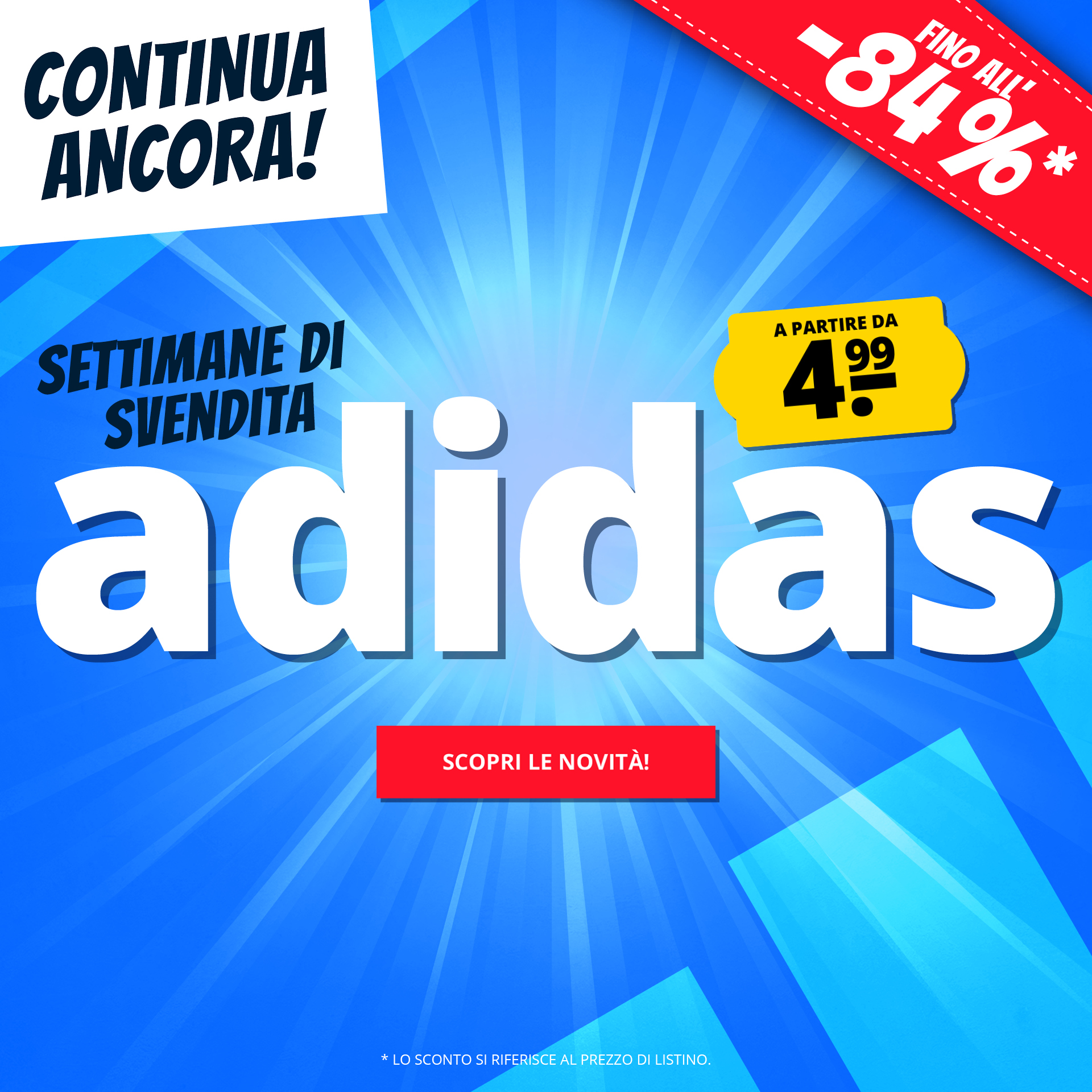 Settimane adidas - La svendita continua!