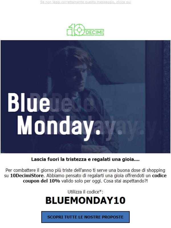 Il Blue Monday su 10DecimiStore