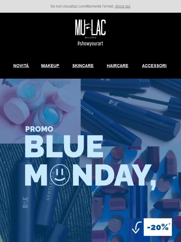 💙ULTIME ORE PROMO BLUE MONDAY 20% sui tuoi prodotti preferiti 💙