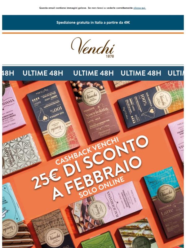 Cashback Venchi | Fai scorta di dolcezza! 🍫