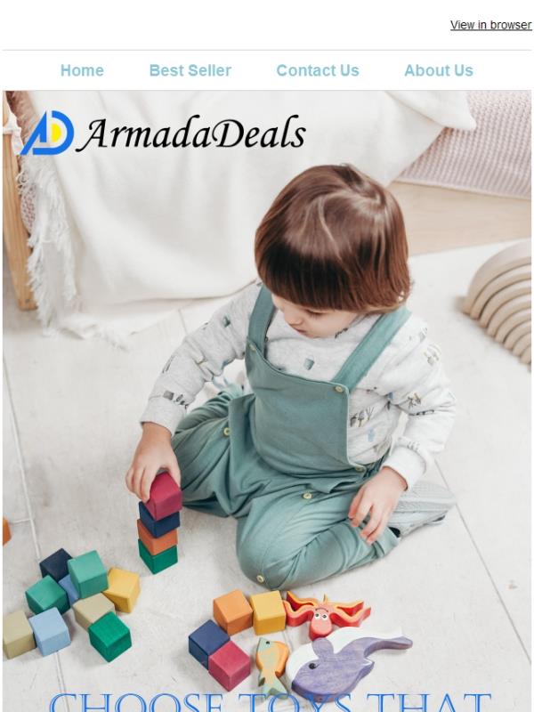 ArmadaDeals- Choose some toys that will become childhood memories of your child!! 👧👶