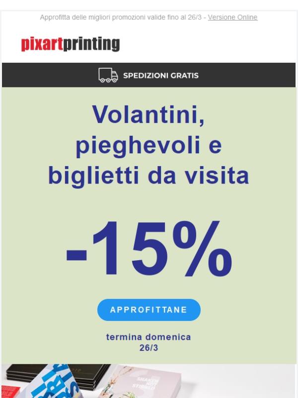 Pixartprinting Volantini, pieghevoli e biglietti da visita al 15