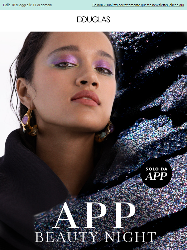 APP Beauty Night 🌟 -30% SOLO per ordini da APP