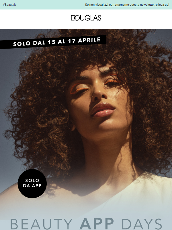 BEAUTY APP DAYS 📱  -30% da 49€ SOLO per ordini da APP