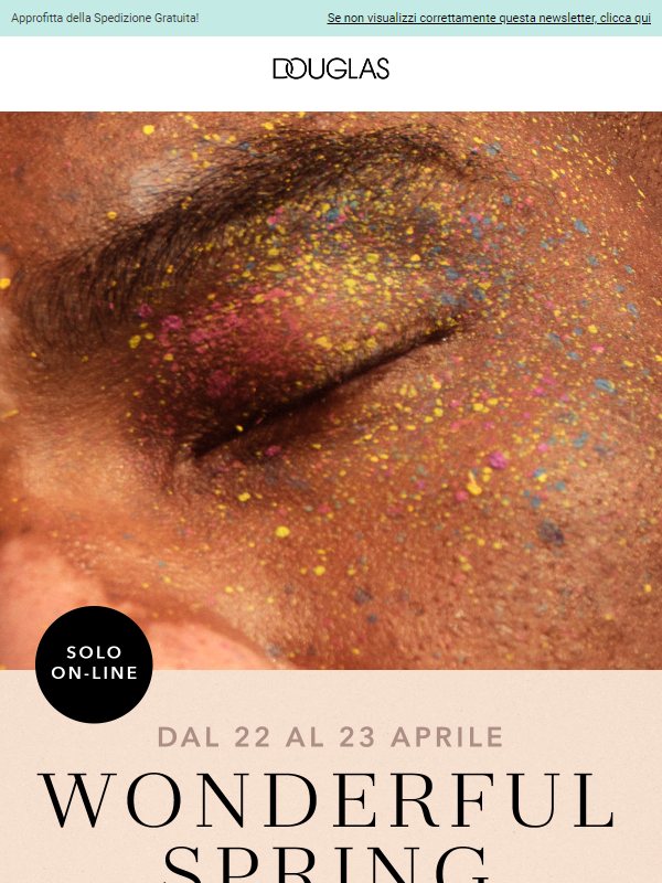 WONDERFUL SPRING 🌺  -20% su tantissimi prodotti!
