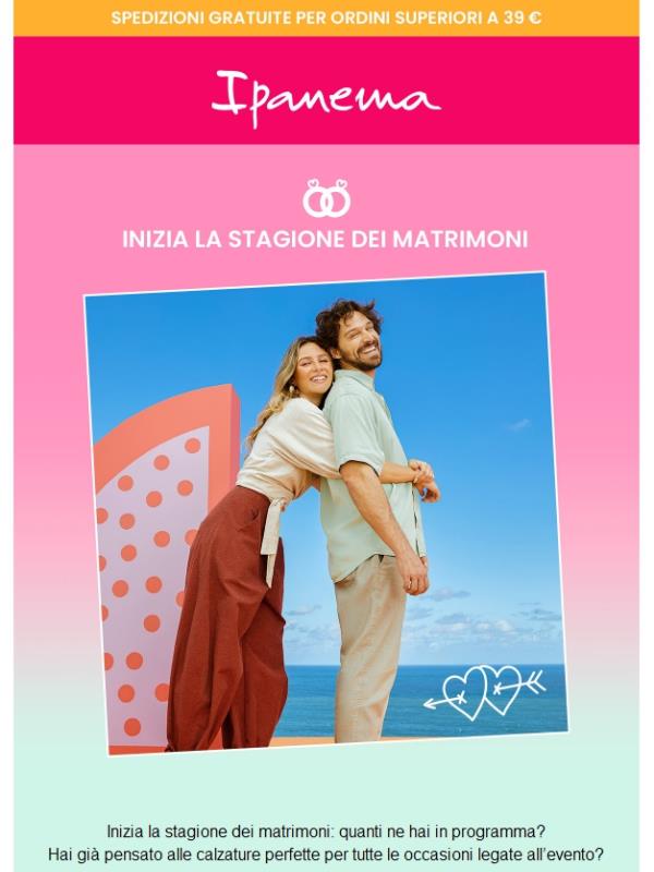 Inizia la stagione dei matrimoni con Ipanema 💞