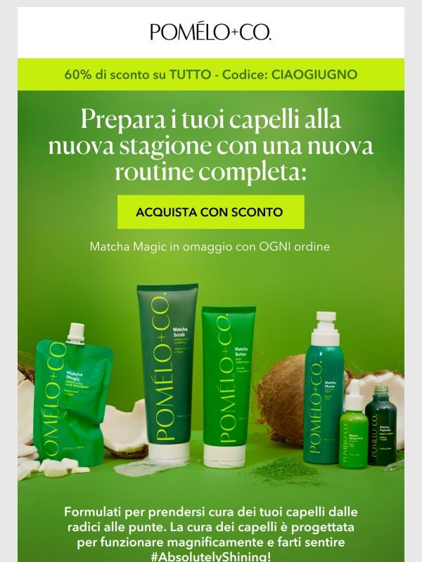 Pomélo+Co. ULTIMO GIORNO 60 su tutto e MATCHA MAGIC in omaggio con