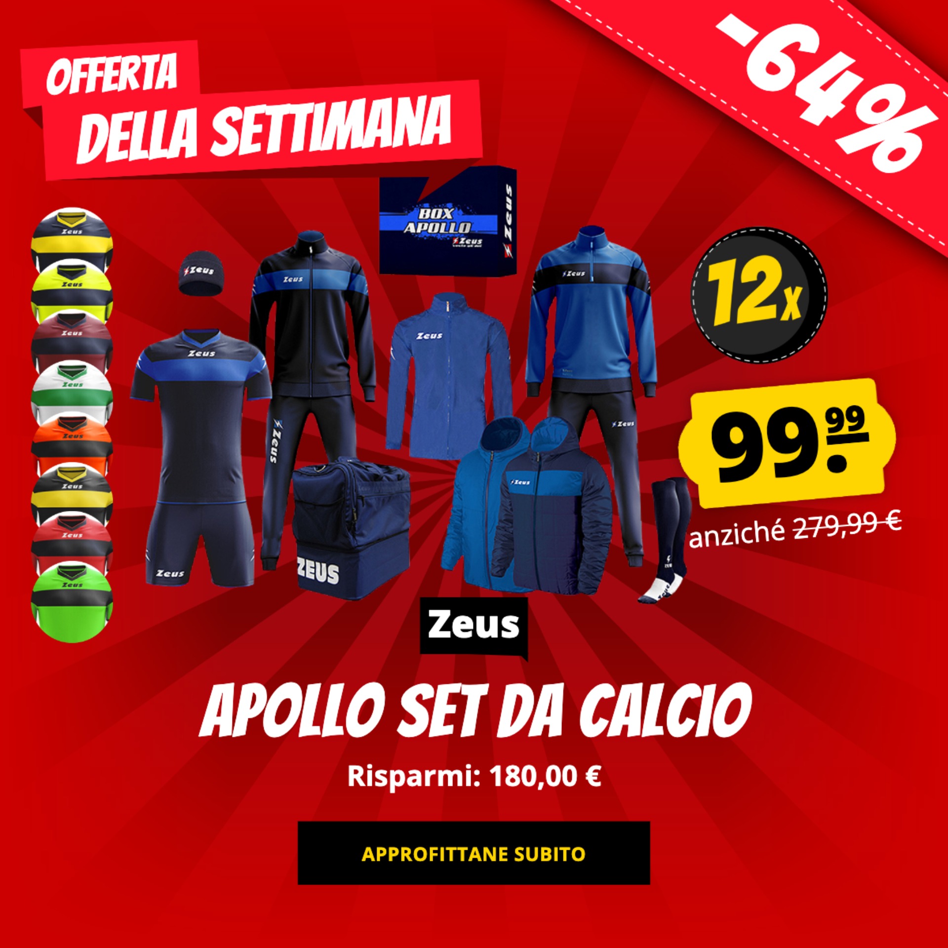Zeus Apollo Set da calcio  solo 99,99 € acquista a prezzi convenienti su ScontoSport!