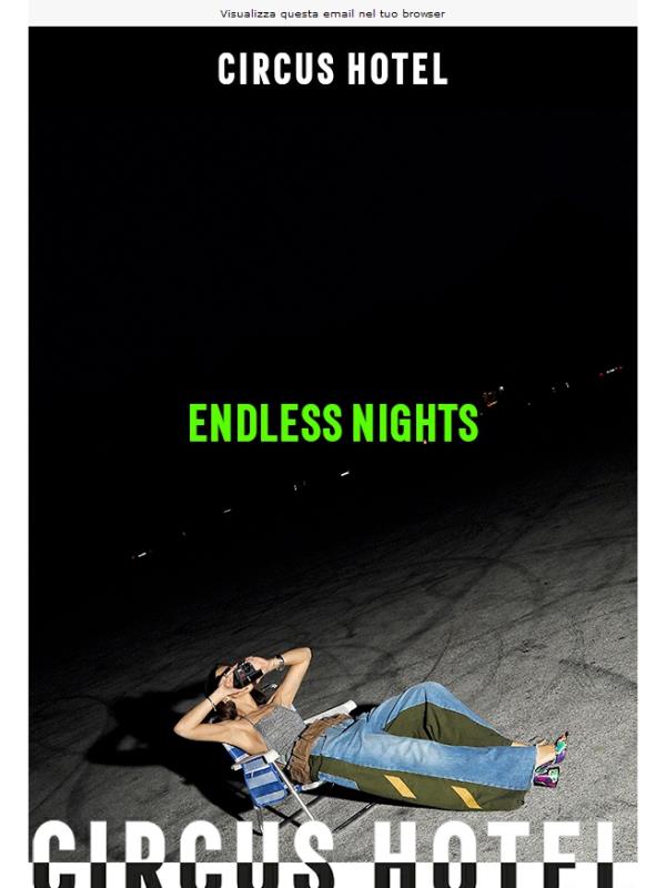 Endless nights