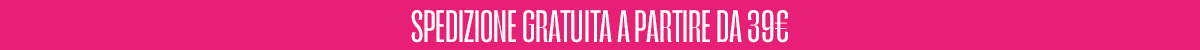 Spedizione gratuita sopra i 39€
