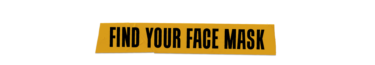 Find Your Face Mask
