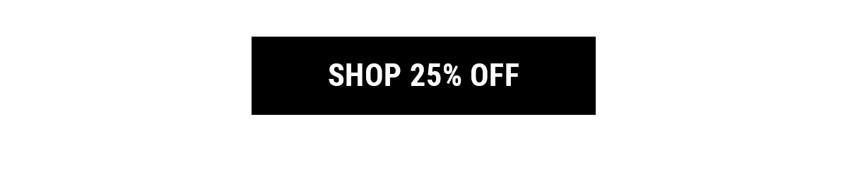 Shop 25% Off