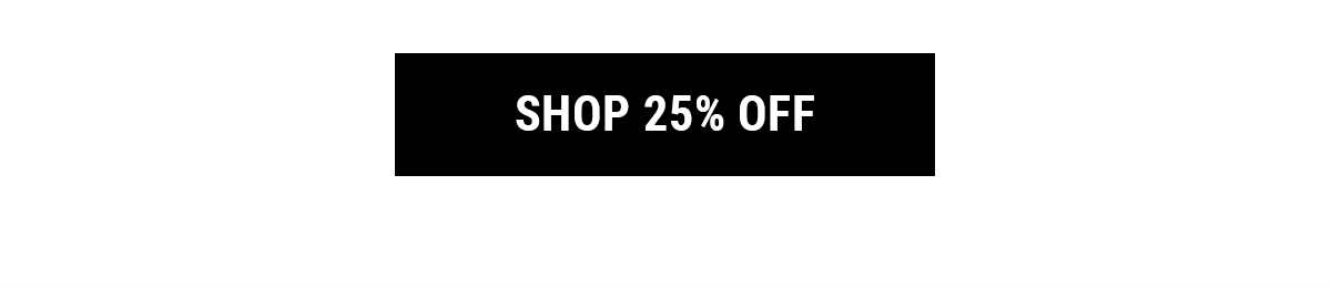 Shop 25% Off