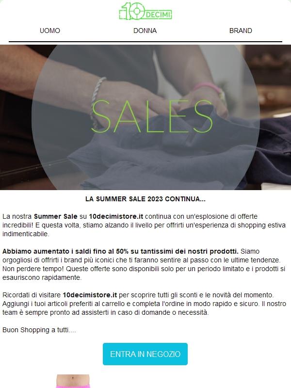 La Summer Sale continua! 🔆 Sconti fino al 50%!