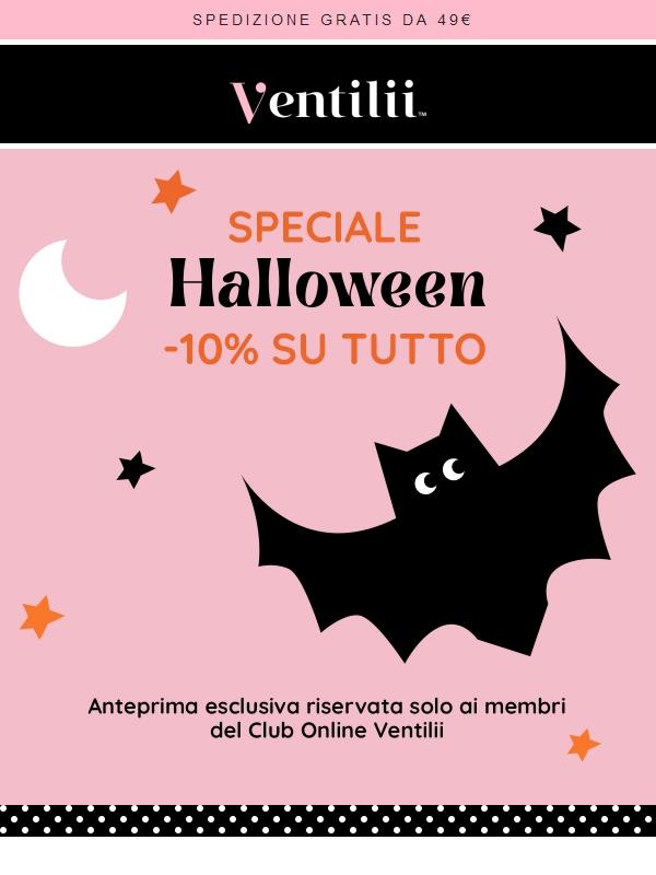 🎃 Solo per te, Sconto Halloween su Tutto! 🎉
