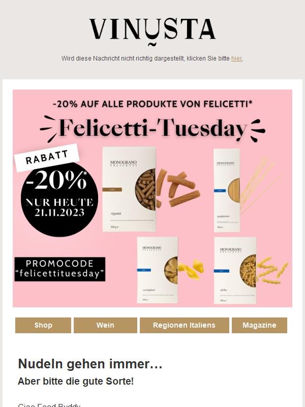 Felicetti-Tuesday: -20% auf italienische Nudeln 🍝😎