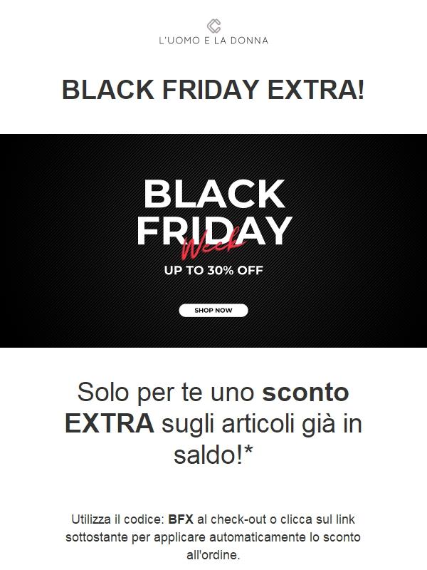 EXTRA SCONTO BLACK FRIDAY