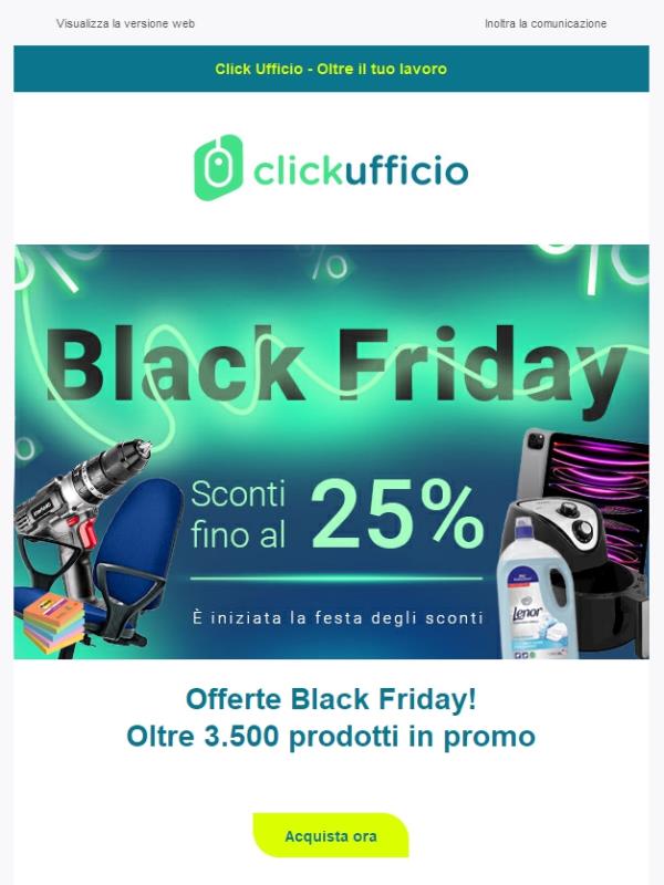 Black Friday! Sconto 25% su migliaia di prodotti!