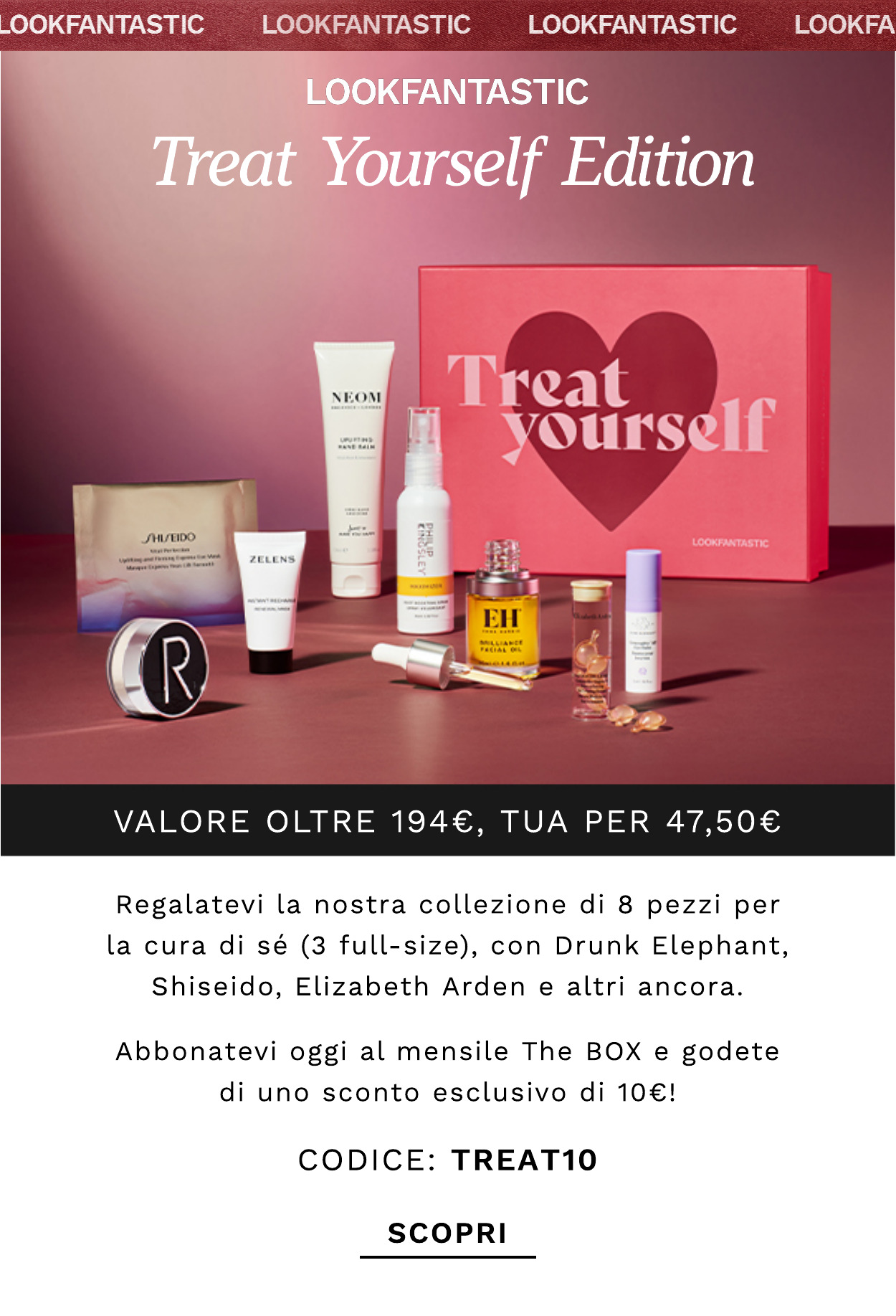 EDIZIONE LIMITATA TREAT YOURSELF