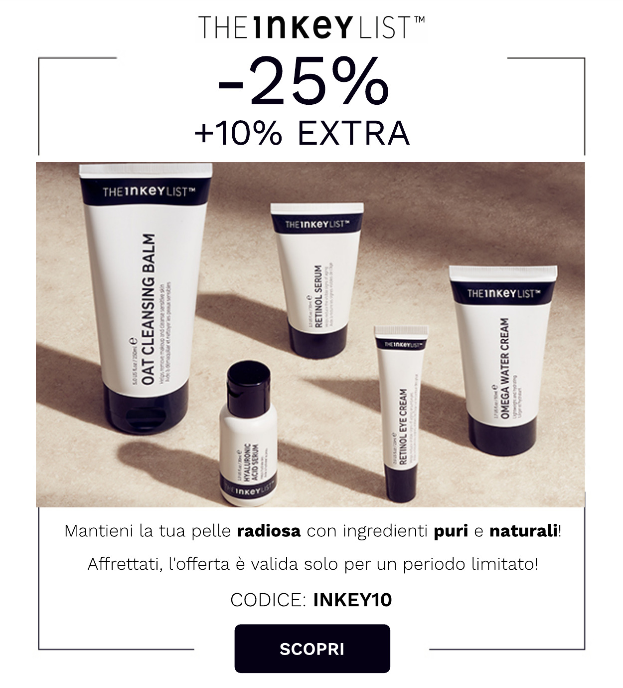 THE INKEY LIST 25% DI SCONTO E 10 PER CENTO EXTRA
