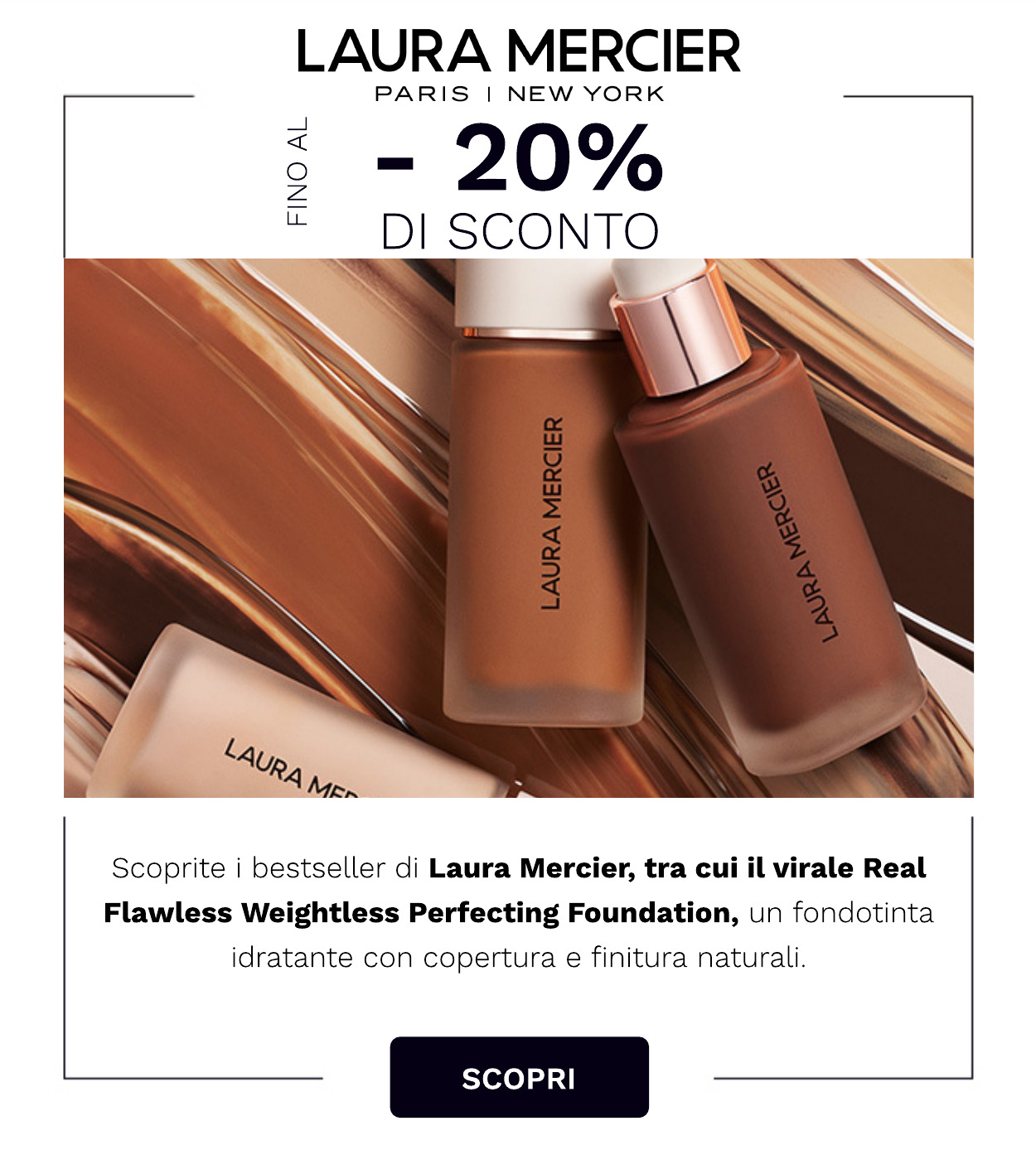 LAURA MERCIER FINO AL 20 PER CENTO DI SCONTO